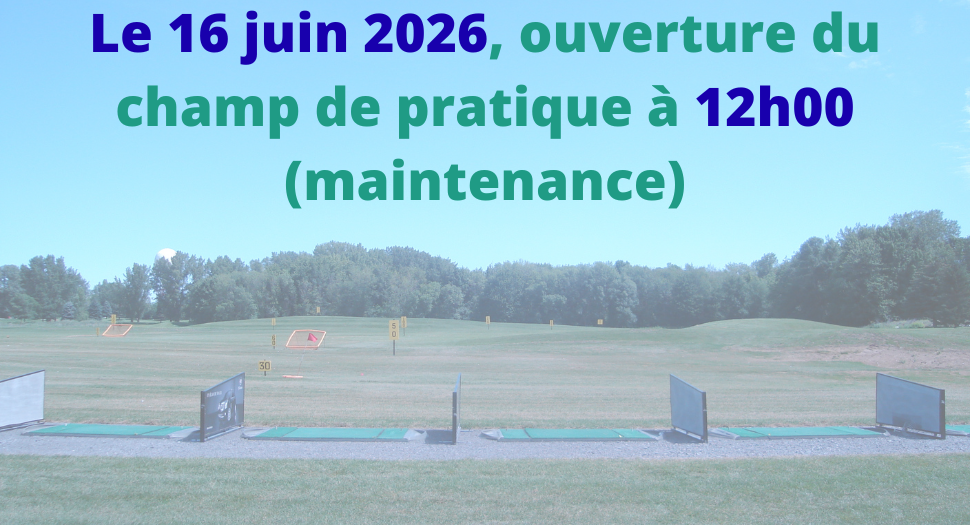 Annonce: ouverture du champ de pratique le 16 juin 2026 à 12h00 (maintenance); champ d'entraînement en plein air avec cibles et panneaux.
